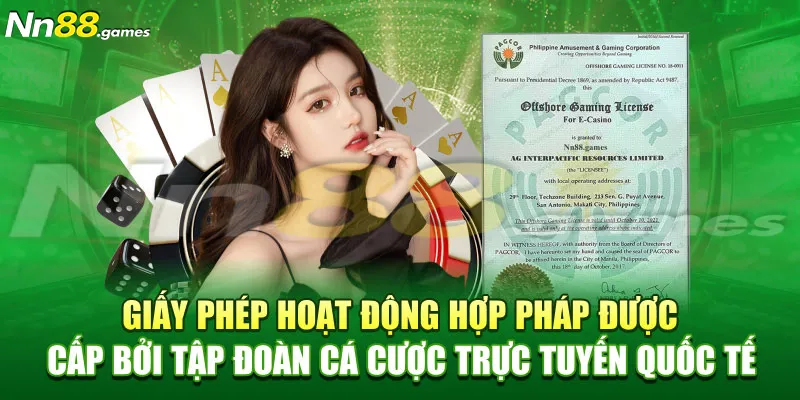 Giấy phép hoạt động hợp pháp được cấp bởi tập đoàn cá cược trực tuyến quốc tế