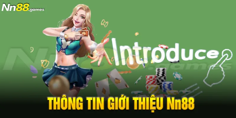 Thông tin giới thiệu Nn88