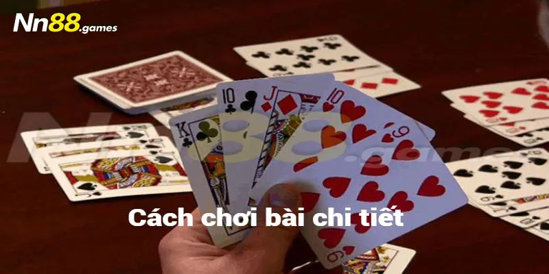 Cách đánh bài chi tiết