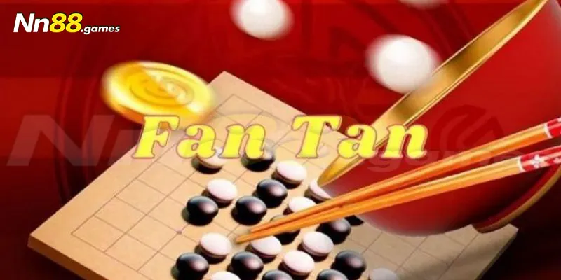 Khái niệm cơ bản của game cược Fantan