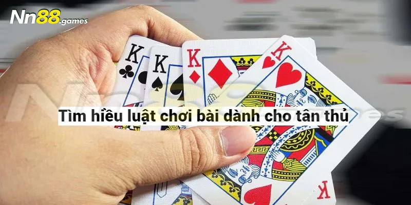 Tìm hiểu luật chơi dành cho tân thủ