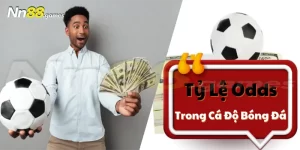 Odds Là Gì - Giải đáp Khái Niệm Phổ Biến Trong Cược Bóng Đá