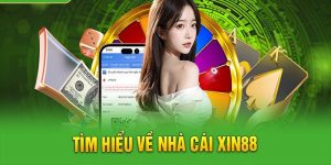 Xin88 - Sân Chơi Giải Trí Số 1 Dành Cho Người Sành Sỏi